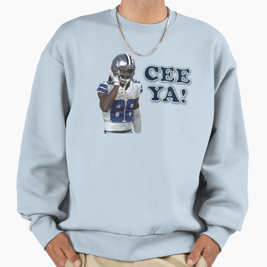Cee Ya Sweatshirt - Casual Everyday Wear Men Women - T-Shirt, Sweatshirt, Hoodie