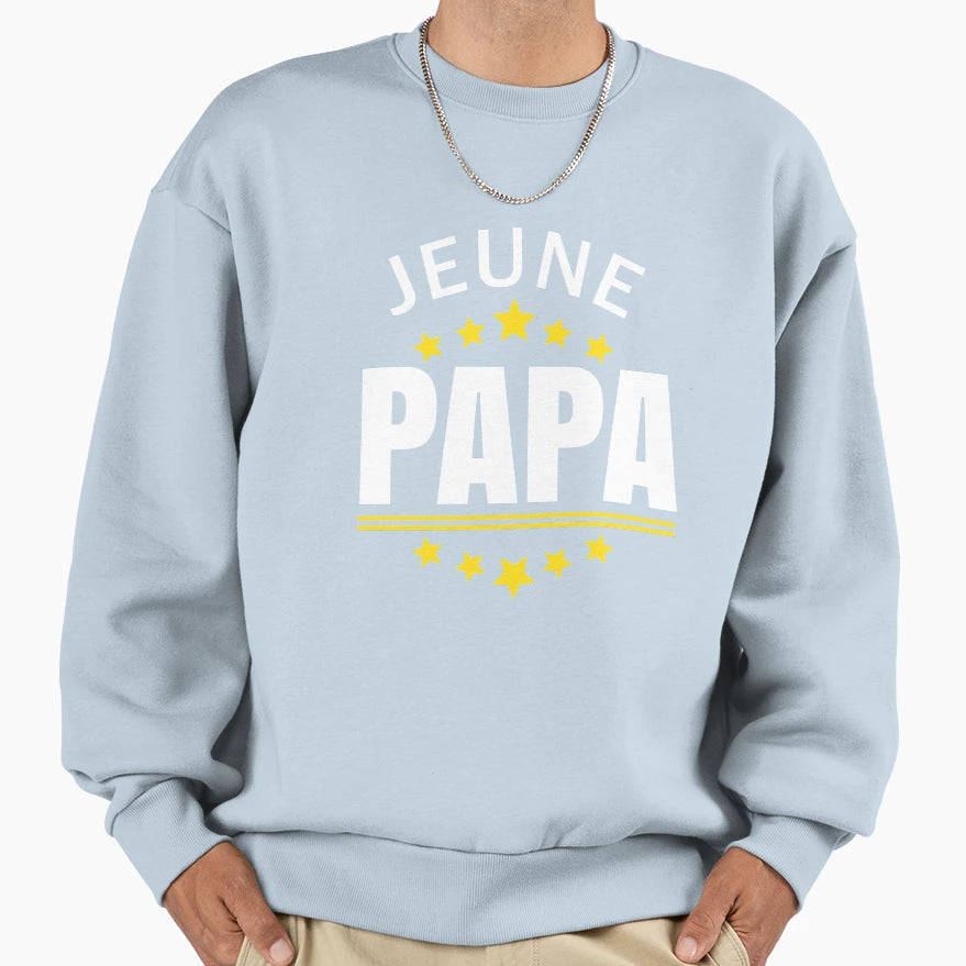 Young Dad Birth Funny Family Sweatshirt - Trendy Graphic for Adults - T-Shirt, Sweatshirt, Hoodie