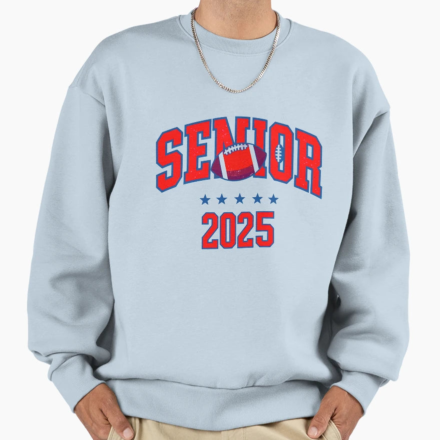 College Football Senior 2025 Sweatshirt - Fun Novelty Design for Adults - T-Shirt, Sweatshirt, Hoodie