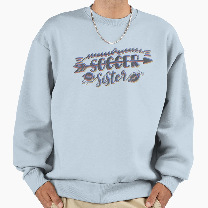 Soccer Sister Sweatshirt - Aesthetic Graphic Unisex - T-Shirt, Sweatshirt, Hoodie