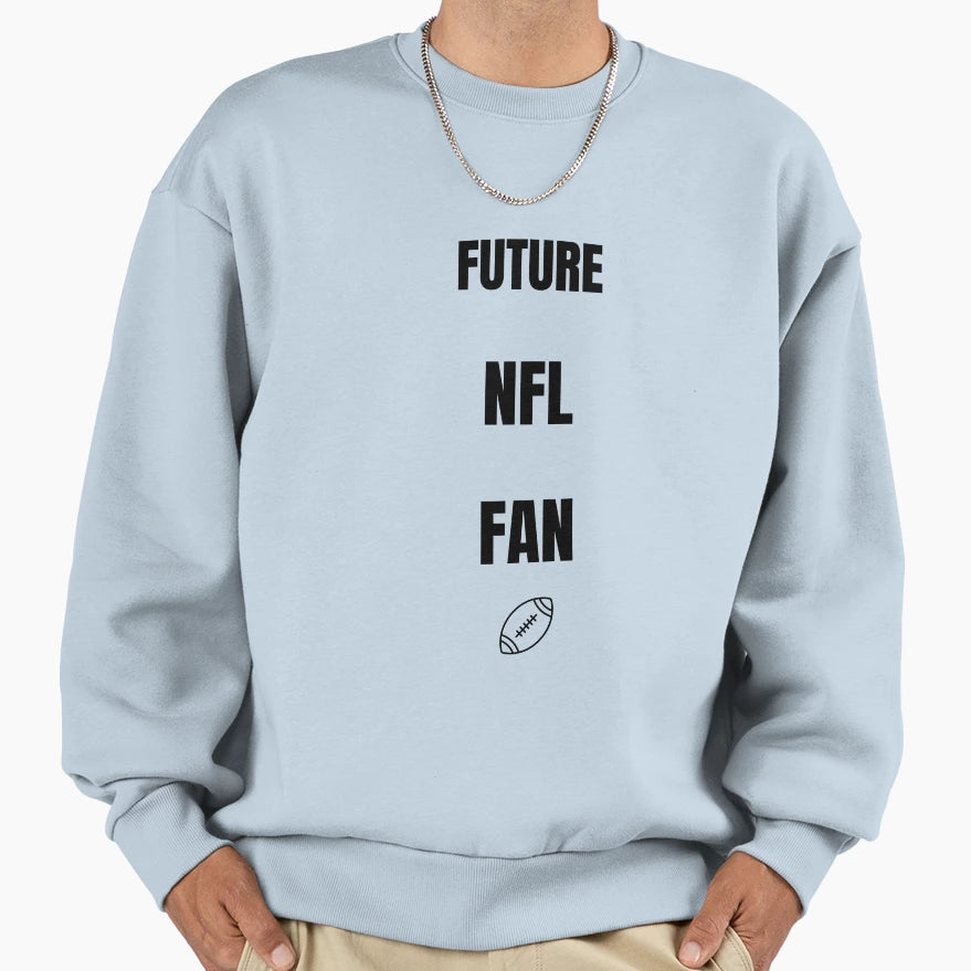 Future Nfl Fan Matching Dad And Sweatshirt - Custom Art Print for Adults - T-Shirt, Sweatshirt, Hoodie