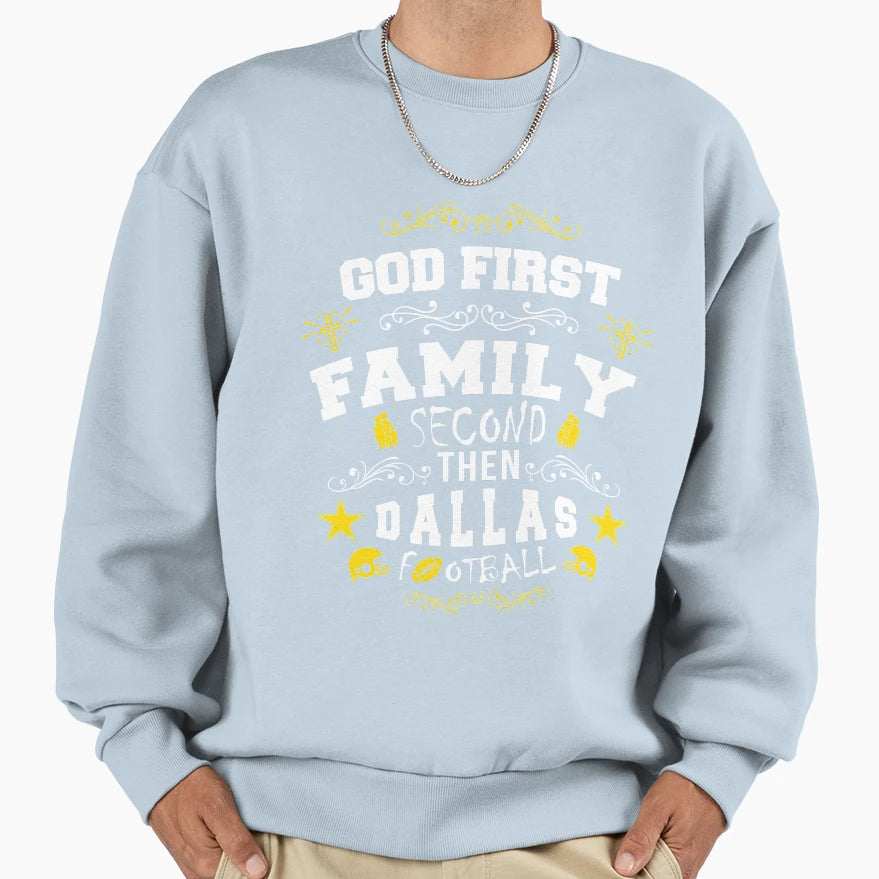 American Game God First Family Second Sweatshirt - Novelty Apparel Unisex - T-Shirt, Sweatshirt, Hoodie