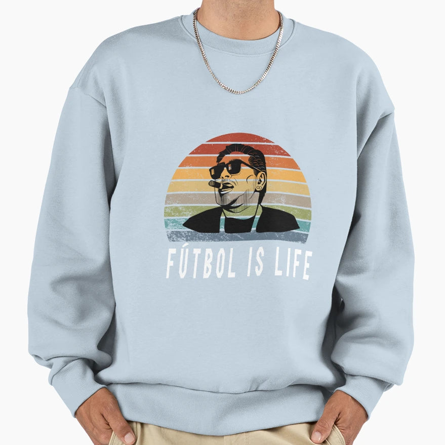 Foutbal Is Life Sweatshirt - Trendy Graphic Men Women - T-Shirt, Sweatshirt, Hoodie