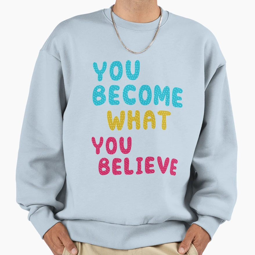 Gifts Do You Believe Gift Music Fans Sweatshirt - Unique Graphic Men Women - T-Shirt, Sweatshirt, Hoodie