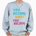 Gifts Do You Believe Gift Music Fans Sweatshirt - Unique Graphic Men Women - T-Shirt, Sweatshirt, Hoodie