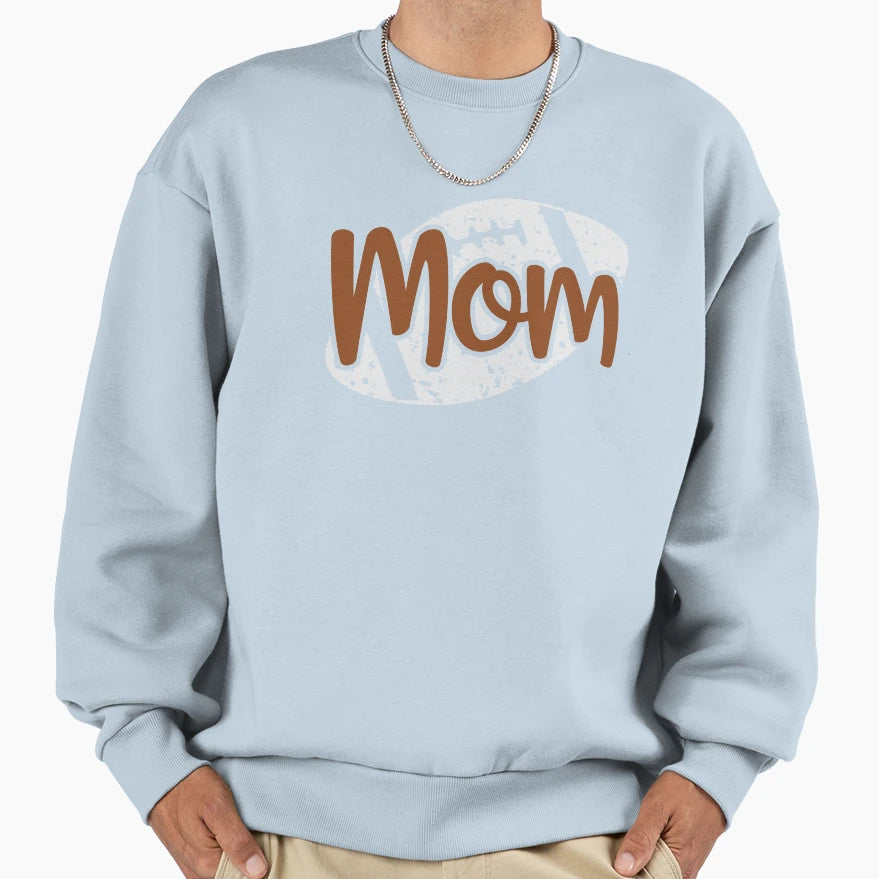 Football Mom Sweatshirt - Custom Art Print Men Women - T-Shirt, Sweatshirt, Hoodie