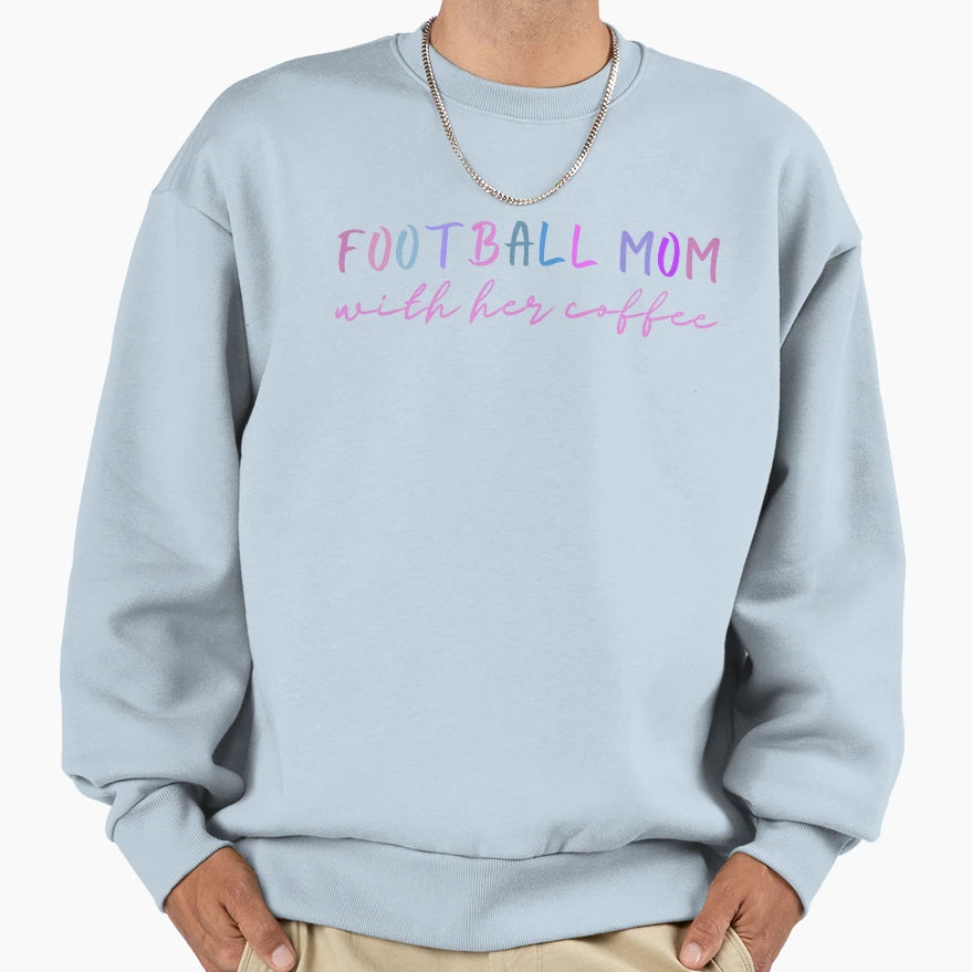 Football Mom Her Coffee Sweatshirt - Graphic Print for Adults - T-Shirt, Sweatshirt, Hoodie