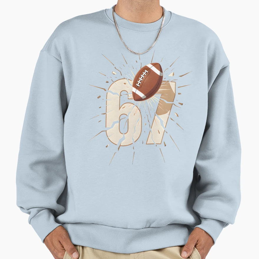 67 Football Six Seven 6 7 Meme 67 Sweatshirt - Minimalist Print Men Women - T-Shirt, Sweatshirt, Hoodie