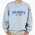 Grandpa Grandfather Established Sweatshirt - Novelty Apparel for Adults - T-Shirt, Sweatshirt, Hoodie