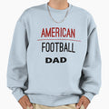 American Football Dad Football T-Shirt - Minimalist Print for Adults - T-Shirt, Sweatshirt, Hoodie