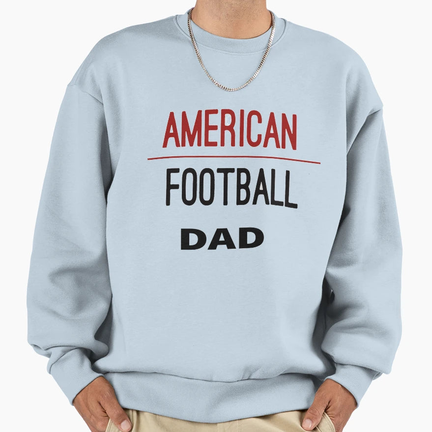 American Football Dad Football T-Shirt - Minimalist Print for Adults - T-Shirt, Sweatshirt, Hoodie