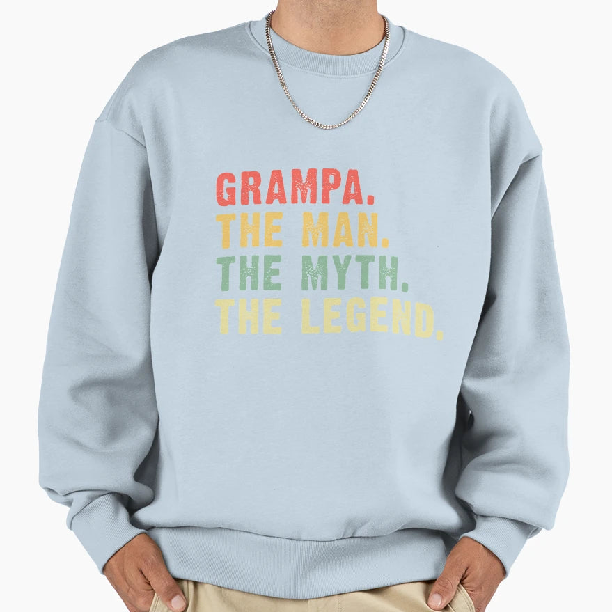 Grampa Myth Legend Mens Funny Sweatshirt - Minimalist Print for Adults - T-Shirt, Sweatshirt, Hoodie