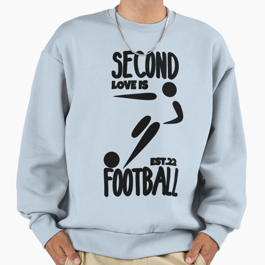 Second Love Is Footbal Sweatshirt - Minimalist Print Unisex - T-Shirt, Sweatshirt, Hoodie