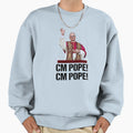 Cm Pope Sweatshirt - Aesthetic Graphic Men Women - T-Shirt, Sweatshirt, Hoodie
