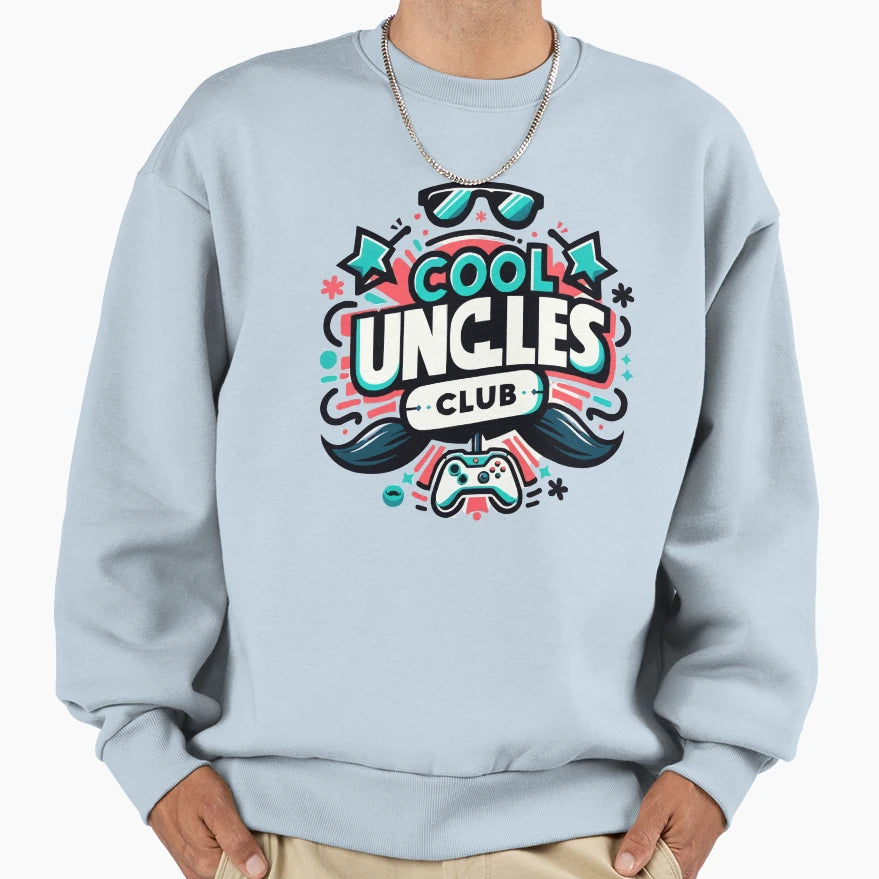 Copy Uncles Club Funny Uncle Gift Sweatshirt - Novelty Apparel Men Women - T-Shirt, Sweatshirt, Hoodie