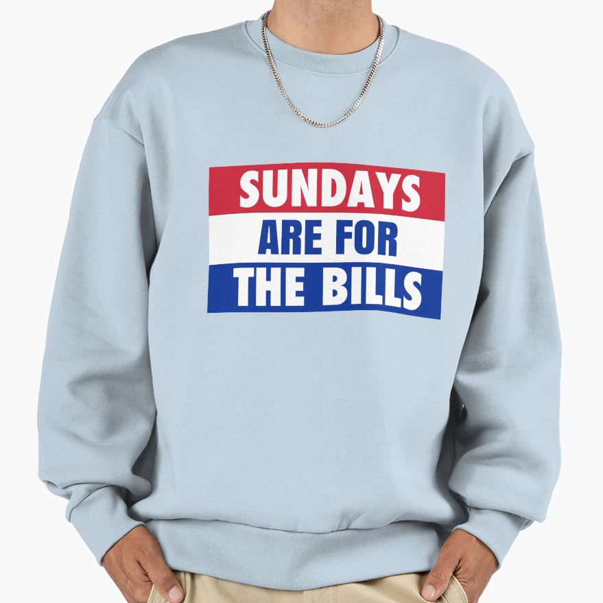 Sundays Are Bills Sweatshirt - Custom Art Print Men Women - T-Shirt, Sweatshirt, Hoodie