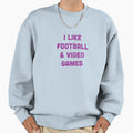 Football Video Games Sweatshirt - Fun Novelty Design for Adults - T-Shirt, Sweatshirt, Hoodie