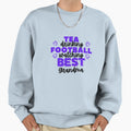 Tea Drinking Football Watching Sweatshirt - Casual Everyday Wear Unisex - T-Shirt, Sweatshirt, Hoodie