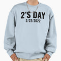 2 X27 S Day Twosday Tuesday February T-Shirt - Custom Art Print Men Women - T-Shirt, Sweatshirt, Hoodie