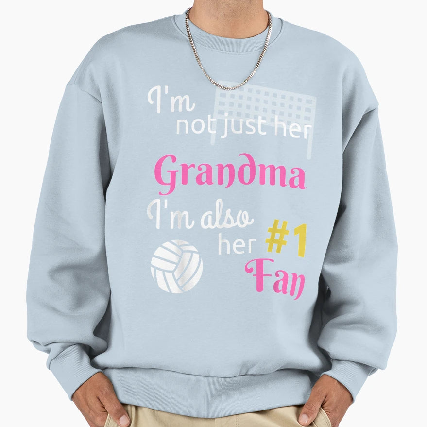 I Am Not Just Her Grandma Sweatshirt - Aesthetic Graphic for Adults - T-Shirt, Sweatshirt, Hoodie