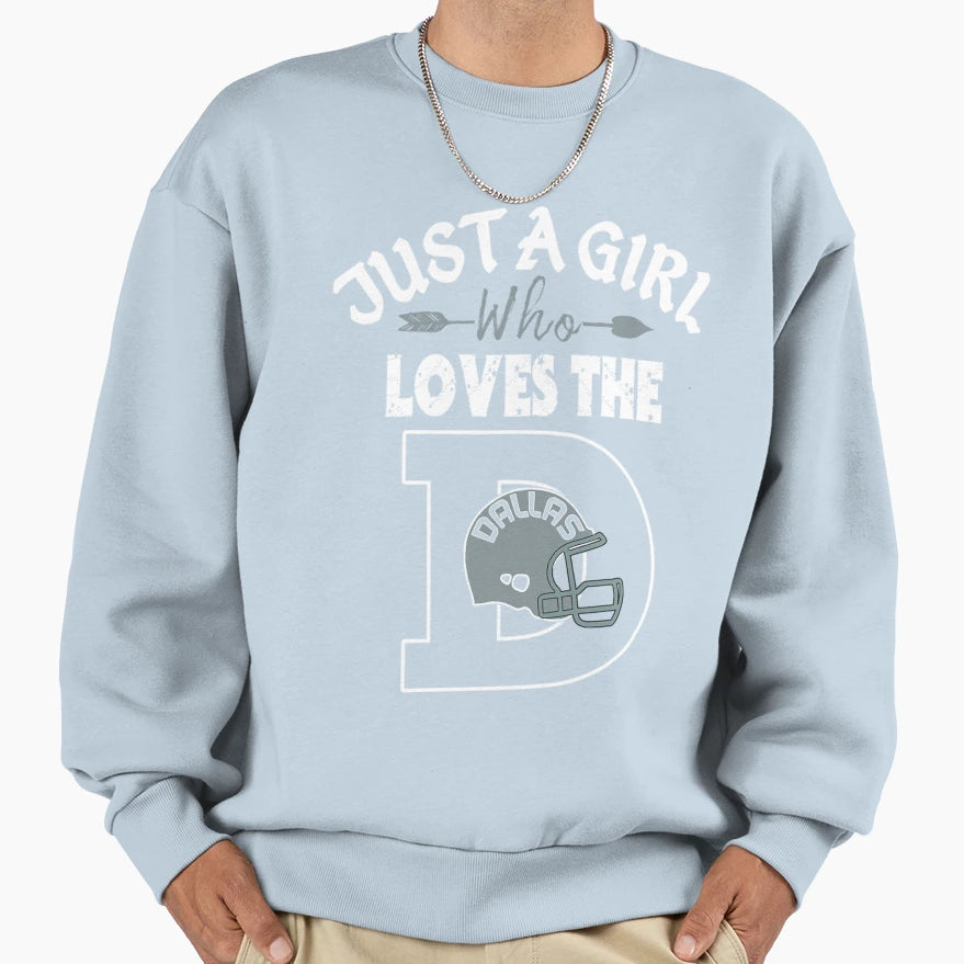 Just Who Loves Dallas D Funny Sweatshirt - Minimalist Print Men Women - T-Shirt, Sweatshirt, Hoodie