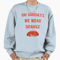 Cleveland Football We Wear Orange Sweatshirt - Minimalist Print for Adults - T-Shirt, Sweatshirt, Hoodie
