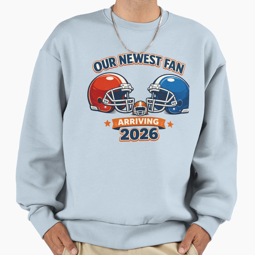 Our Newest Fan 2026 Family Football T-Shirt - Trendy Graphic Unisex - T-Shirt, Sweatshirt, Hoodie
