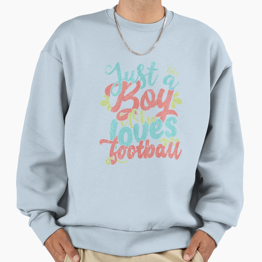 Just Who Loves Football Gift Sweatshirt - Aesthetic Graphic for Adults - T-Shirt, Sweatshirt, Hoodie