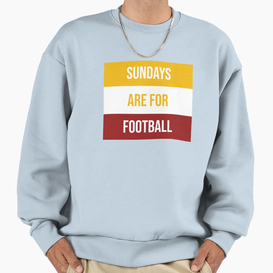Sundays Are Football Sweatshirt - Custom Art Print for Adults - T-Shirt, Sweatshirt, Hoodie