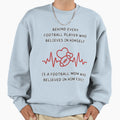 Behind Every Football Player Sweatshirt - Minimalist Print for Adults - T-Shirt, Sweatshirt, Hoodie