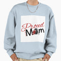 Proud Football Mom Sweatshirt - Novelty Apparel Men Women - T-Shirt, Sweatshirt, Hoodie