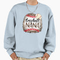 Baseball Nana Grandma Mothers Sweatshirt - Casual Everyday Wear Men Women - T-Shirt, Sweatshirt, Hoodie