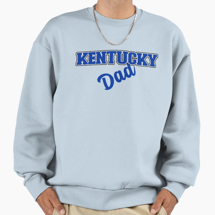 Kentucky Dad Sweatshirt - Streetwear Style Unisex - T-Shirt, Sweatshirt, Hoodie