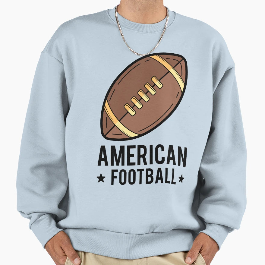 American Football Sweatshirt - Casual Everyday Wear for Adults - T-Shirt, Sweatshirt, Hoodie