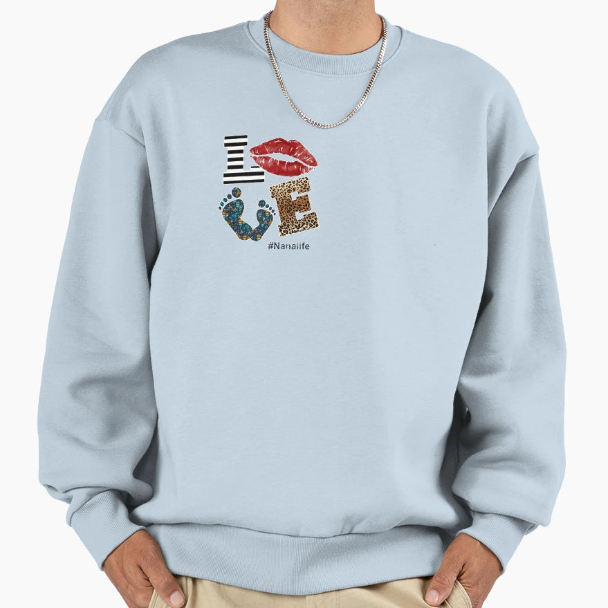 Love Nana Life Floral Sweatshirt - Trendy Graphic for Adults - T-Shirt, Sweatshirt, Hoodie