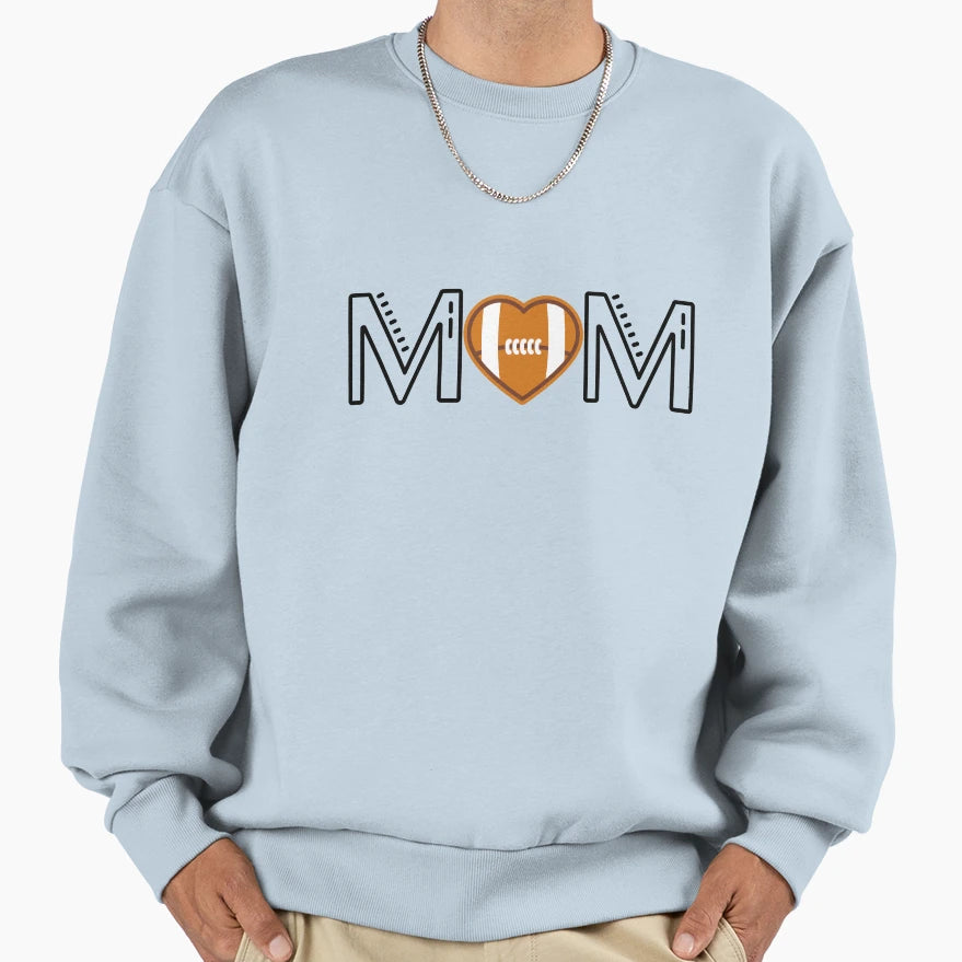 Mom Football Football Mom Mommas Sweatshirt - Casual Everyday Wear Unisex - T-Shirt, Sweatshirt, Hoodie