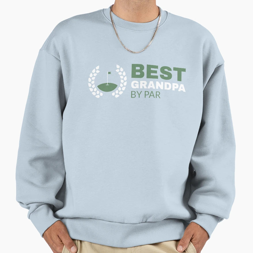 Best Grandpa Sweatshirt - Aesthetic Graphic for Adults - T-Shirt, Sweatshirt, Hoodie