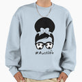 Funny Aunt Life Soccer Messy Bun Sweatshirt - Unique Graphic Men Women - T-Shirt, Sweatshirt, Hoodie