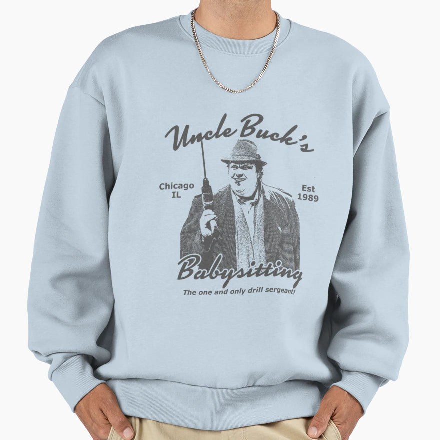 Uncle Bucks Babysitting Gift Fan Sweatshirt - Minimalist Print Unisex - T-Shirt, Sweatshirt, Hoodie