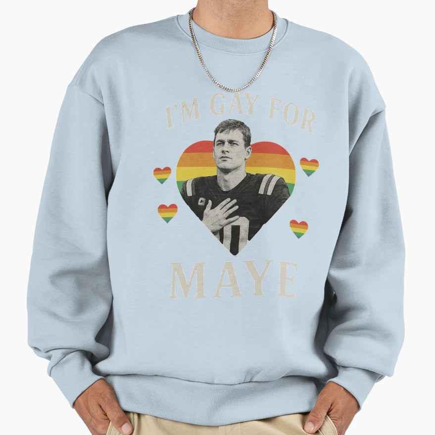 I Am Gay Maye Football Drake Maye Sweatshirt - Custom Art Print for Adults - T-Shirt, Sweatshirt, Hoodie