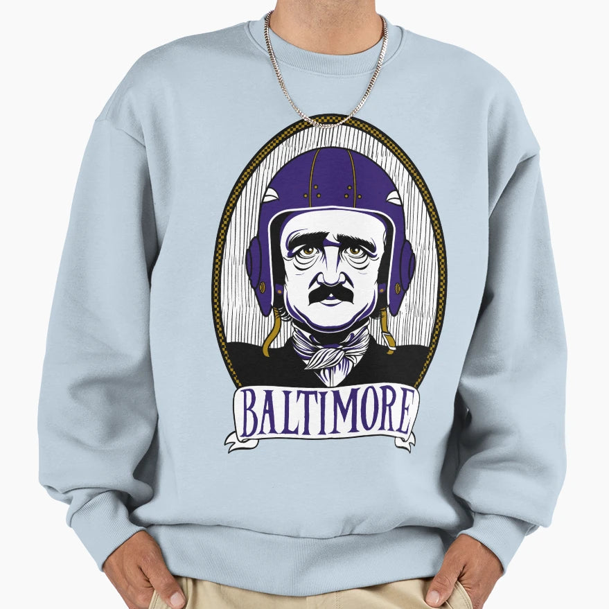 Baltimore Ravin Edgar Allan Poe T-Shirt - Fun Novelty Design for Adults - T-Shirt, Sweatshirt, Hoodie
