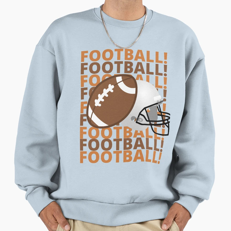 Football Season Sweatshirt - Streetwear Style for Adults - T-Shirt, Sweatshirt, Hoodie