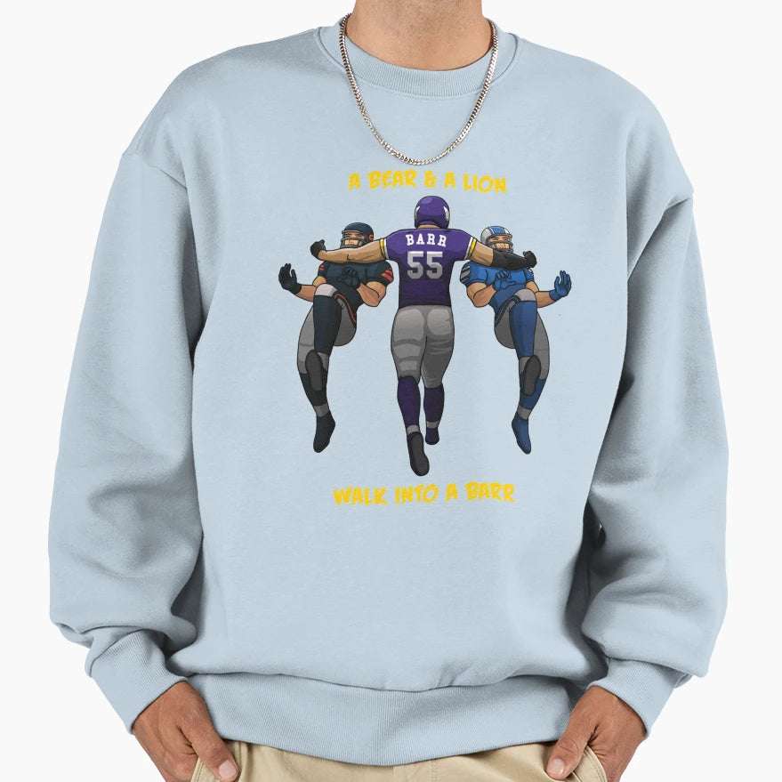 Bear Amp Lion Walk Into Barr Sweatshirt - Streetwear Style for Adults - T-Shirt, Sweatshirt, Hoodie