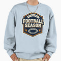 Football Season Badge American Football Sweatshirt - Trendy Graphic Unisex - T-Shirt, Sweatshirt, Hoodie