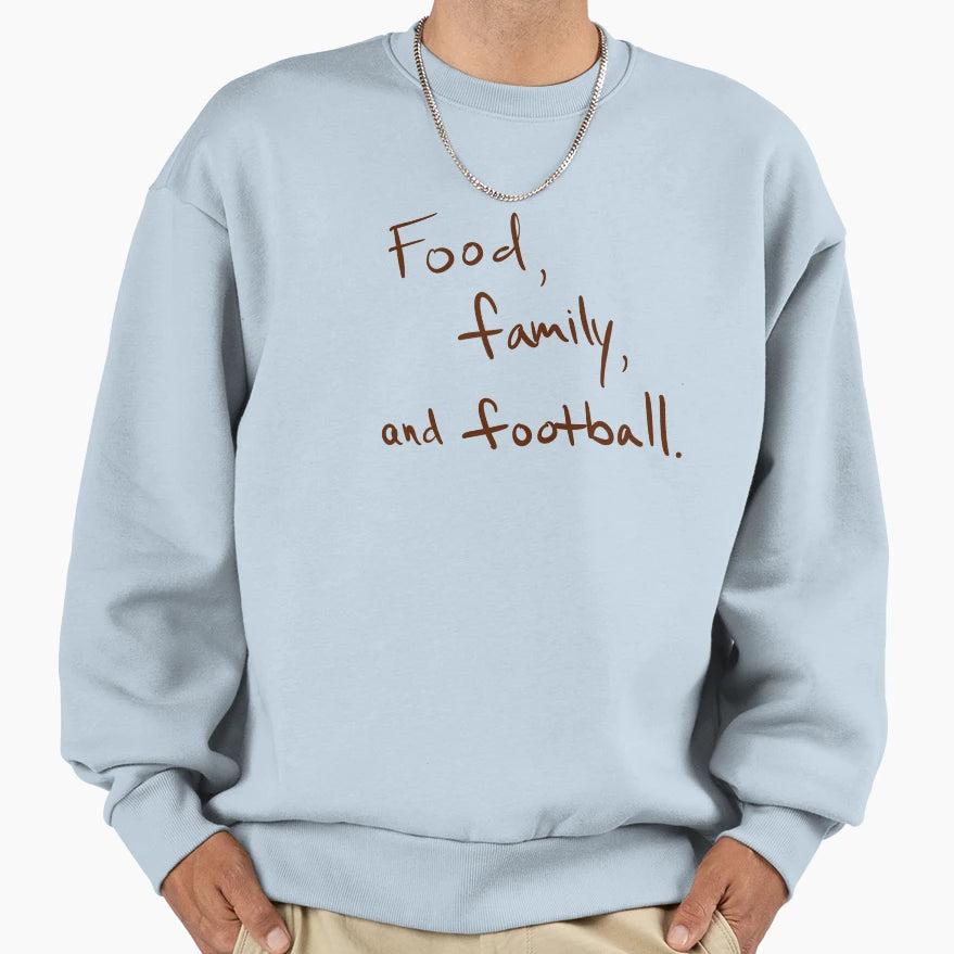 Food Family And Football Sweatshirt - Minimalist Print for Adults - T-Shirt, Sweatshirt, Hoodie