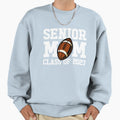 Senior Mom Class 2027 Football Sweatshirt - Streetwear Style for Adults - T-Shirt, Sweatshirt, Hoodie