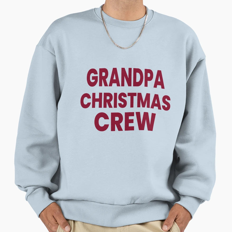 Grandpa Crew Matching Family Holiday T-Shirt - Aesthetic Graphic Men Women - T-Shirt, Sweatshirt, Hoodie