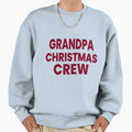 Grandpa Crew Matching Family Holiday T-Shirt - Aesthetic Graphic Men Women - T-Shirt, Sweatshirt, Hoodie