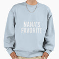 Nana Favorite Family Holiday Message Sweatshirt - Unique Graphic Men Women - T-Shirt, Sweatshirt, Hoodie