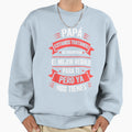 Funny Fathers Day Spanish Dad From T-Shirt - Streetwear Style Men Women - T-Shirt, Sweatshirt, Hoodie